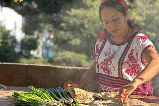 Traditional Oaxaqueña Cooking with Grandma's Recipes - Key things you’ll notice